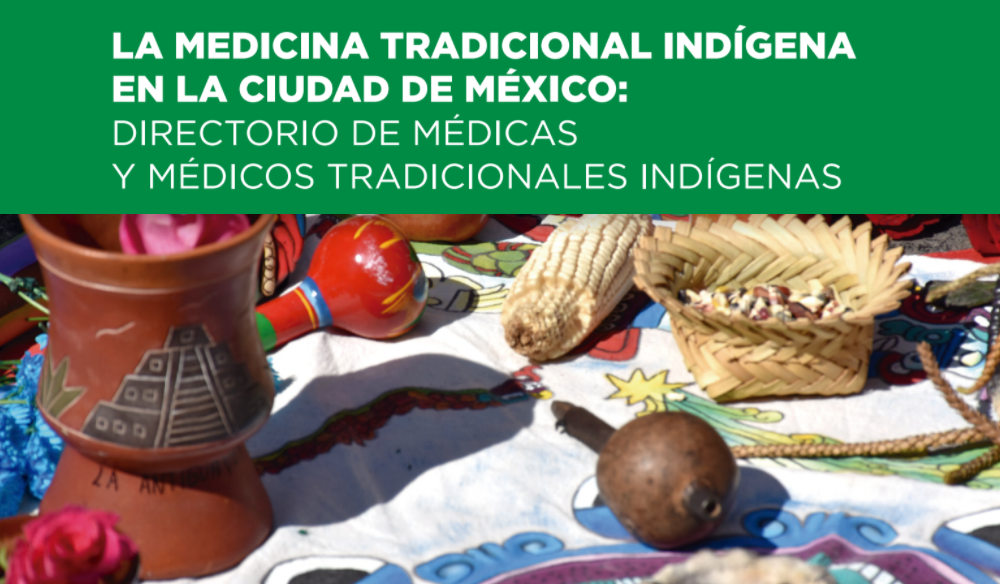 Directorio De Médicas Y Médicos Tradicionales En La Ciudad De México